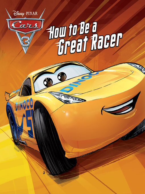 Title details for Taken by Storm/How to Be a Great Racer (Disney/Pixar Cars 3) by RH Disney - Available
